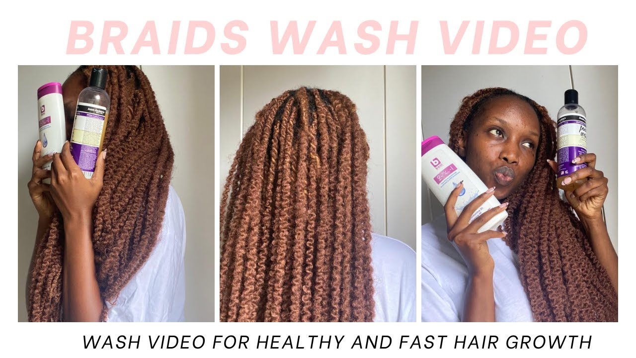 Hair wash video : My hair braid wash routine for clean & healthy ...