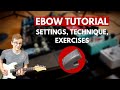 How to use an ebow settings technique  exercises ambient guitar tutorial 8