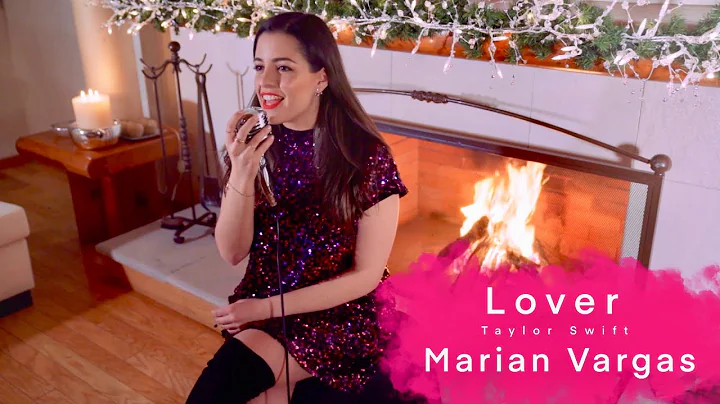 Lover - Taylor Swift (Marian Vargas cover)