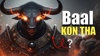 Baal Kon Tha? The Mystery of Ancient History (Documentary)