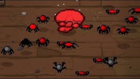 SO MANY SPIDERS IN ISAAC?!?!?!?!