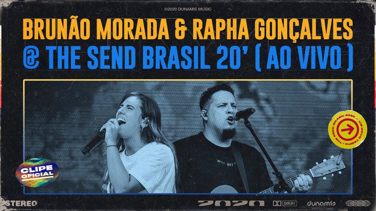Brunão Morada & Rapha Gonçalves | The Send Brasil 2020 (Clipe Oficial)