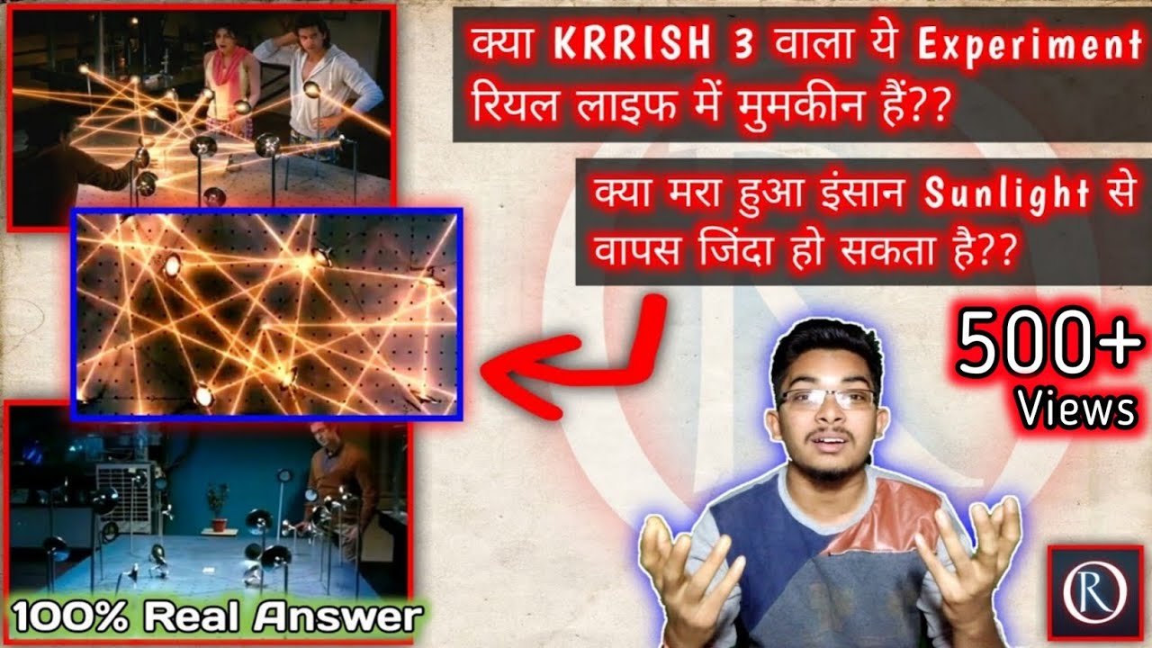 Krrish 3 Movie Experiment is REAL?? Kya Sunlight Se Mara Insan Zinda