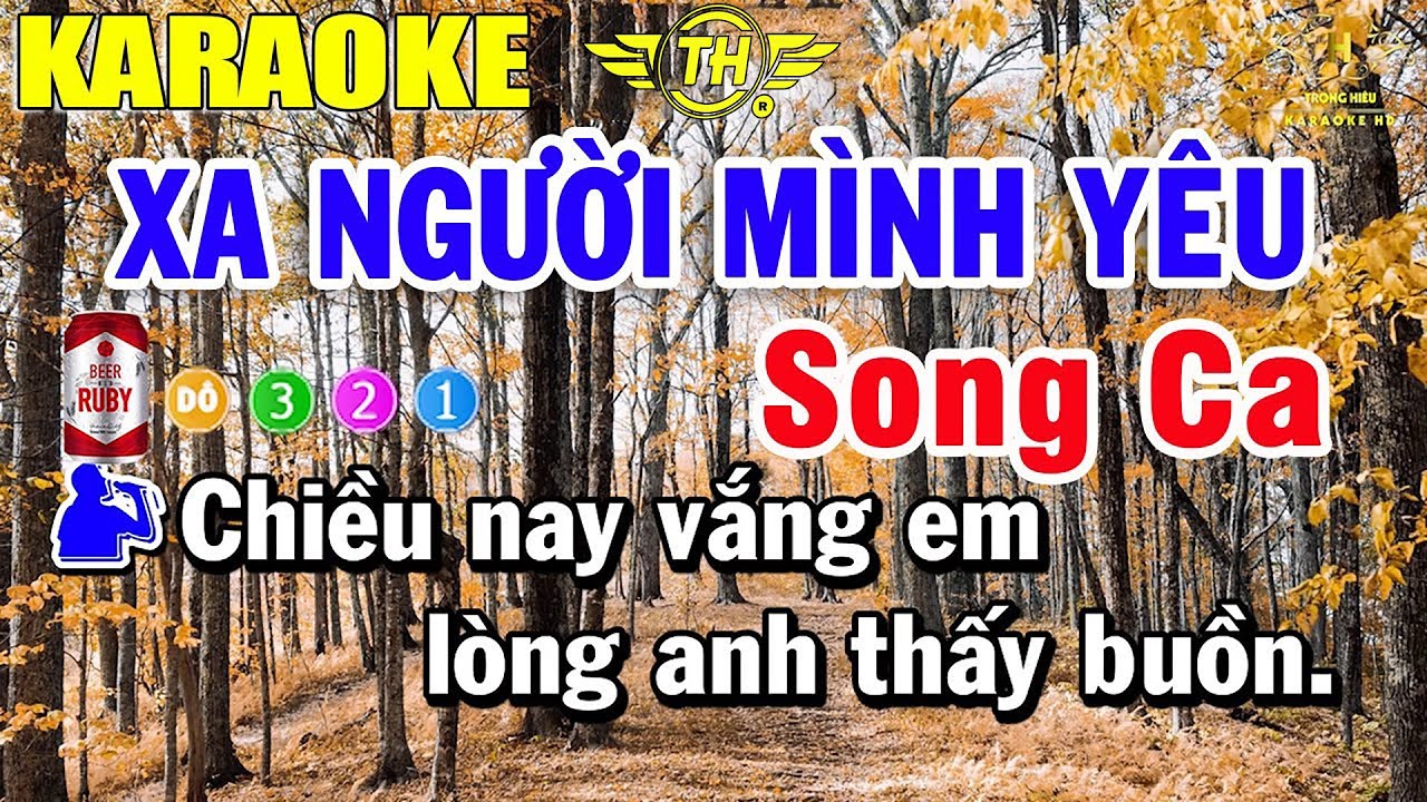 Xa Người Mình Yêu Karaoke Song Ca | Trọng Hiếu