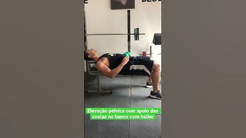 Elevação pélvica com apoio das costas no banco com halter - Prof. Matheus Gomes #shorts