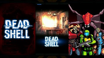Dead Shell - Mobile Game Test Gameplay