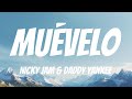 Muévelo Nicky Jam Daddy Yankee Lyrics English Spanish Muévelo Nicky Jam Daddy Yankee Lyrics English Spanish