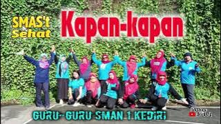 Kapan-kapan // Senam Kreasi Guru SMAN 1 Kediri