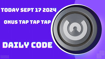 Today Sept 17 ONUS TAP TAP TAP DAILY CODE #onus #taptap #airdrop