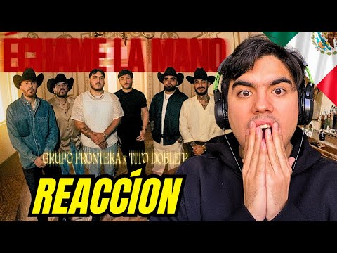 REACCÍON A Grupo Frontera, Tito Double P - échame la mano (Video Oficial)