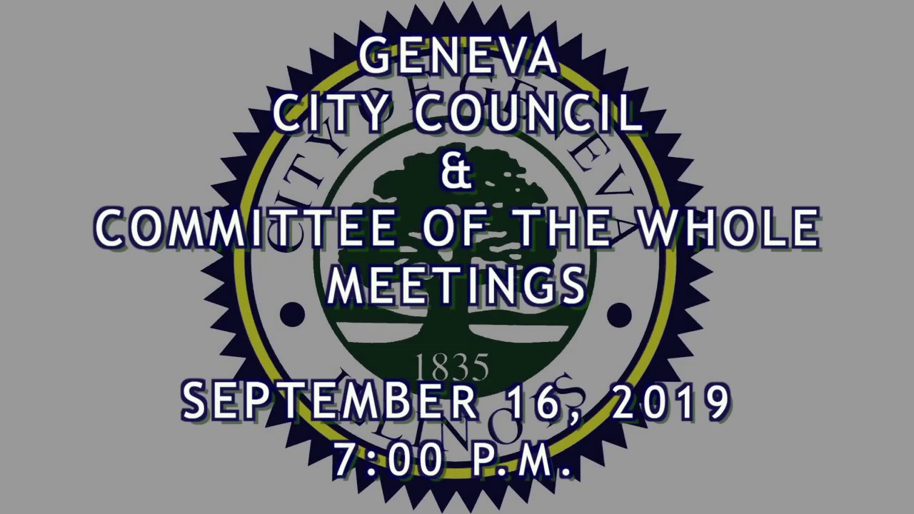 City Council & Committee of the Whole Meetings September 16, 2019