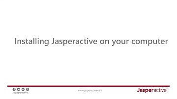 Installing Jasperactive on your computer