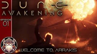 Welcome To Arrakis - E1 ║ Dune Awakening