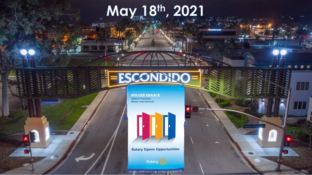 Escondido Rotary Club Meeting May 18, 2021