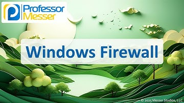 Windows Firewall - CompTIA A+ 220-1202 - 2.2