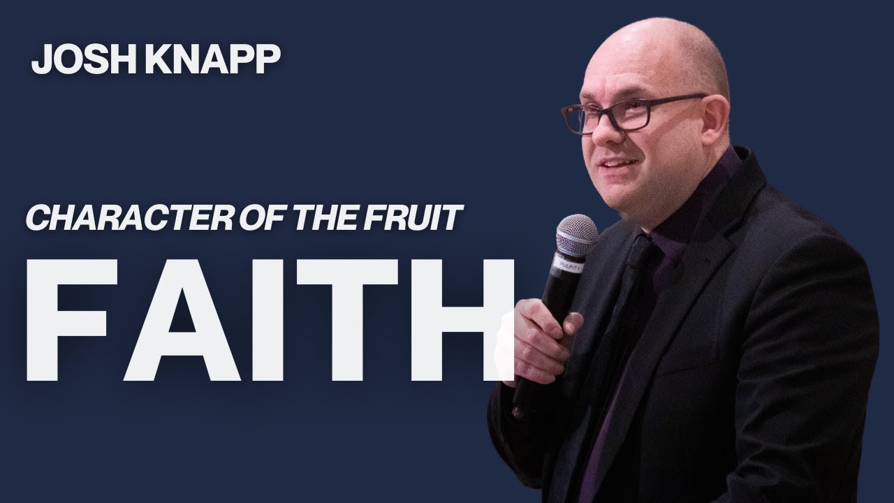 Josh Knapp | Faith