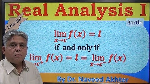 limit exists iff left and right limits are same. Real Analysis I. Bartle. Lec-84 (Urdu/Hindi)