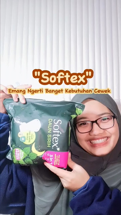 Softex Memang Ngerti Banget Kebutuhan Cewek, Pembalut Wanita Siap Membantu Kamu #pembalutwanita