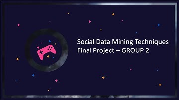 Social Data Mining - Group 2 Final Presentation