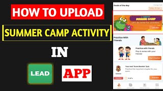 How to participate in Lead School Summer Camp | Upload a Photo or Video in Lead School Parent App. screenshot 3