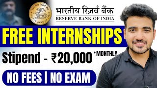 RBI Launched Summer Internships for Students | Earn ₹20,000/Month | Latest Internship 2023
