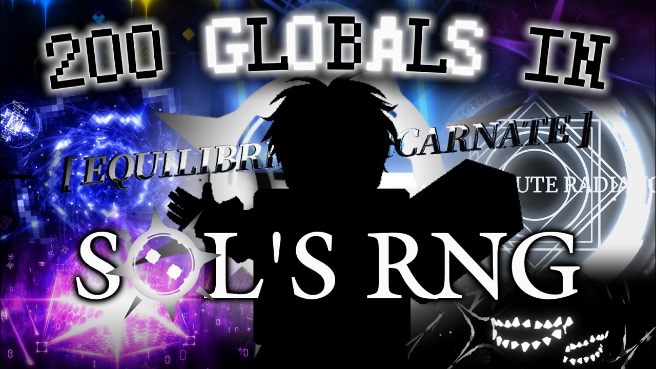 200 Globals in Sol's RNG