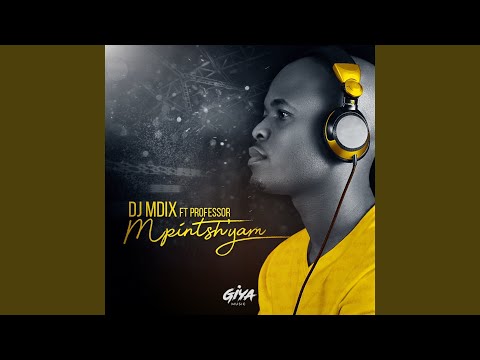 Mpintshi Yam (feat. Professor)