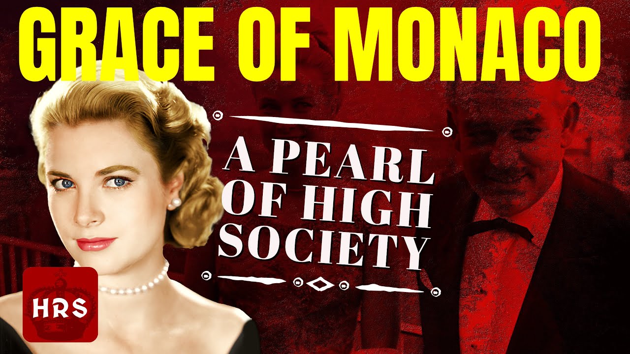 The Grace Kelly Story: From Hollywood Actress to Royal Princess