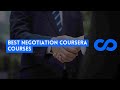 ⭐ BEST NEGOTIATION COURSERA COURSES - WITH CERTIFICATES ⭐