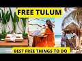 SAVE 💰💰 BEST FREE Things to Do in Tulum Mexico 2020| Top Things To Do in Tulum | WeWanderlustCo