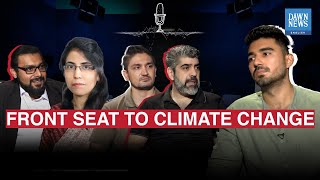 Podcast Promo: Front Seat To Climate Change | Dawar Butt | Pakistan | Dawn News English