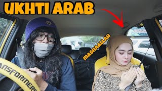 BIKIN NYAMAN UKHTI ARAB !!! PRANK TAKSI ONLINE AYA IBRAHIM