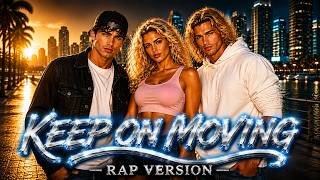 KEEP ON MOVING 🔥 | Tommy, Lenny & Chantal | 90s Rap Version