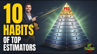 10 Habits of Elite Electrical Estimators (The 2026 Roadmap)