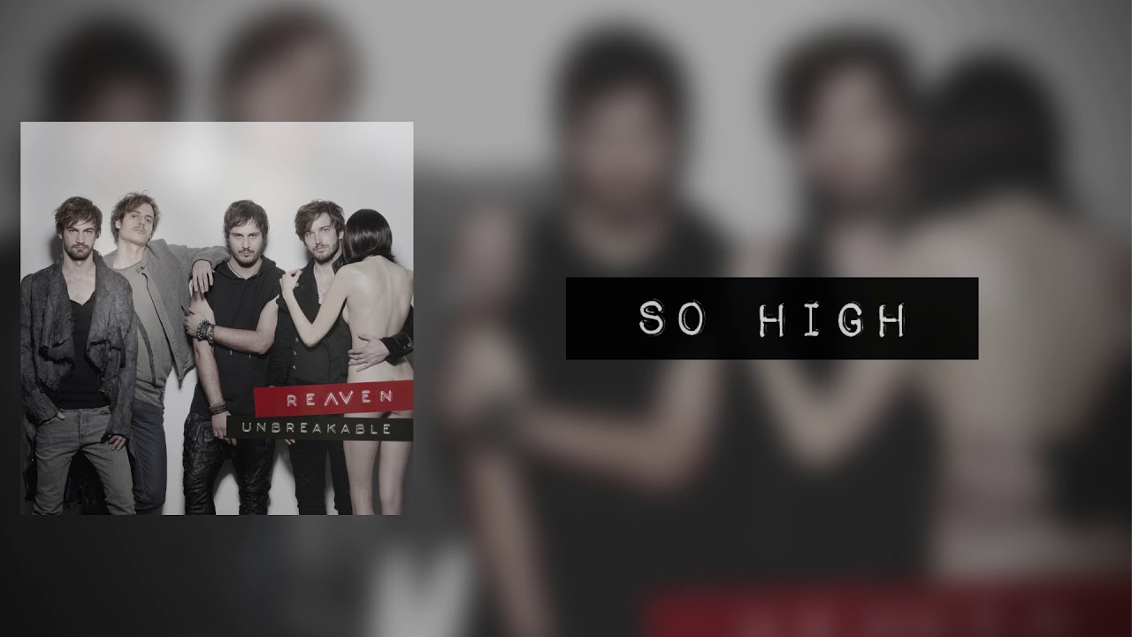 Guarda Reaven - So High su YouTube Guarda Reaven - So High su YouTube