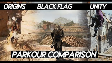 AC Origins "PARKOUR" Comparison VS AC Black Flag VS AC Unity | How smooth parkour looks ?