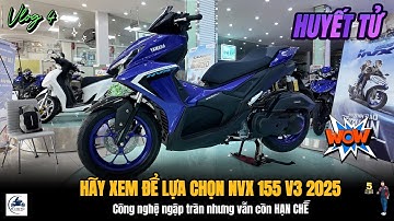 HÃY XEM để biết Yamaha NVX V3 VVA ABS 2025 ▶ ƯU NHƯỢC ĐIỂM cần CÂN NHẮC khi mua NVX V3 2025
