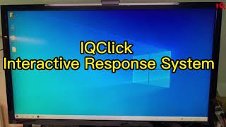 Introduction of IQClick Interactive Response System