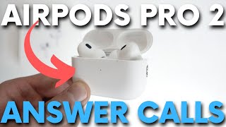 How to Answer Calls with AirPods Pro 2 - Pick Up Incoming Phone Calls with AirPods Pro 2nd Gesture screenshot 5