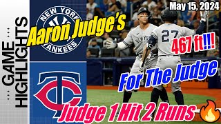 New York Yankees vs Minnesota Twins [TODAY] May 15, 2024 Highlights | 467ft for Homers 11th Judge 😱