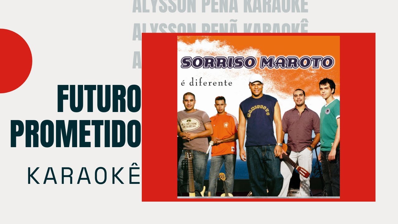 Karaokê - Sorriso Maroto - Futuro Prometido