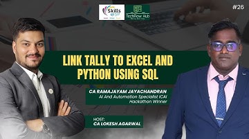 Link Tally to Excel and Python || Create Automated Reports || CA Ramajayam Jayachandra || Skills@100
