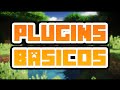 [Plugins] 9 Plugins básicos para inicio de servidores