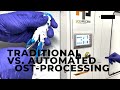 Post-Processing FDM: Traditional vs. Automated Methods