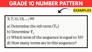 Number Pattern Grade 10 | Finding the Number of Terms of Linear Pattern 