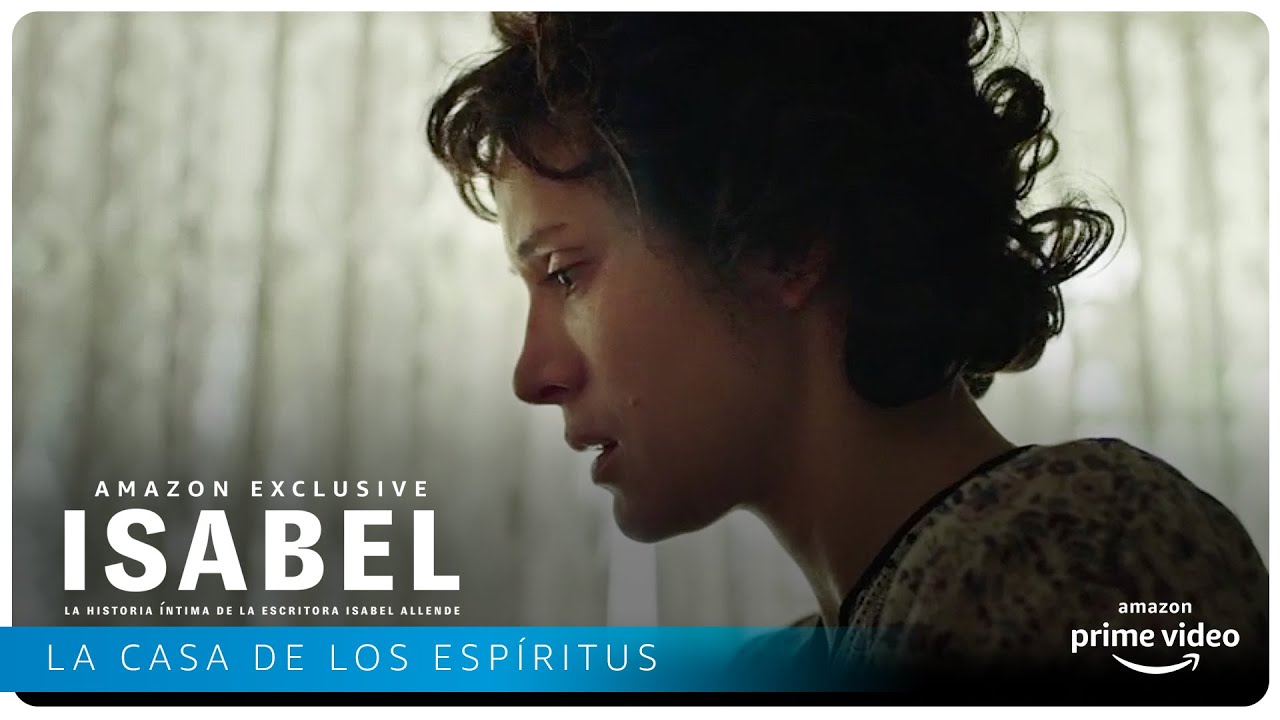 Isabel - La casa de los espíritus | Amazon Prime Video - YouTube