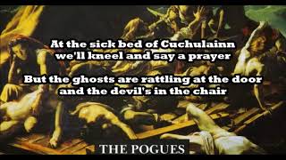 The Pogues  - The Sick Bed of Cuchulainn  - Lyrics