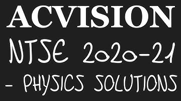NTSE SAT STAGE 1 PHYSICS: the 2020-21