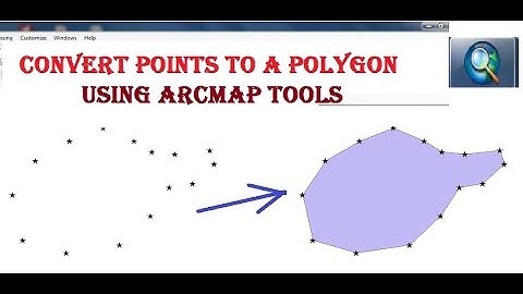 Converting Points to A Polygon Using ArcMap Tools
