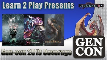 Learn to Play Presents: Gen-con 2019 coverage of Diemension Games